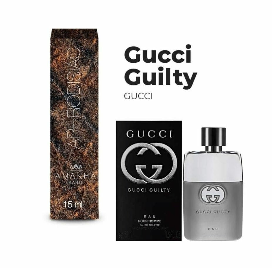 Gucci Guilty - Aphrodisiac Amakha Paris